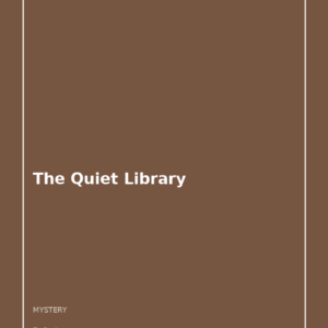 The Quiet Library